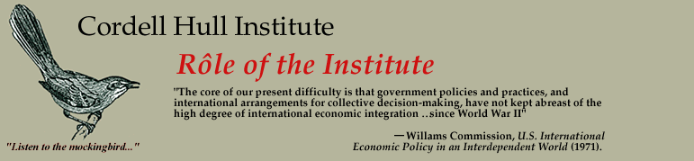 Cordell Hull Institute: Role of the Institute